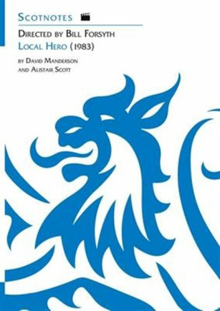 Directed by Bill Forsyth: Local Hero (1983) - Alistair Scott,David Manderson