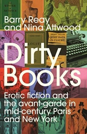 Dirty Books - Barry Reay,Nina Attwood