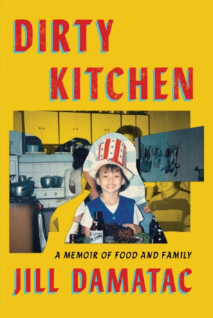 Dirty Kitchen - Jill Damatac