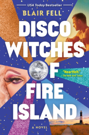 Disco Witches of Fire Island - Blair Fell