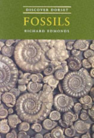 Discover Dorset Fossils - Richard Edmonds