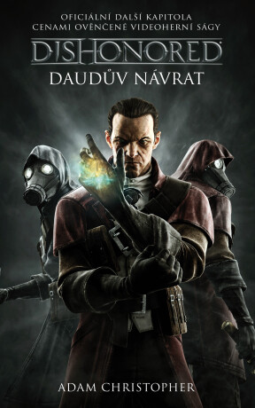 Dishonored - Daudův návrat - Adam Christopher