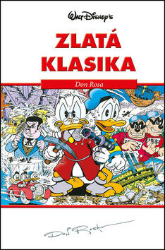 Disney Zlatá klasika Don Rosa - Walt Disney
