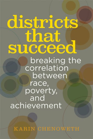 Districts That Succeed - Karin Chenoweth