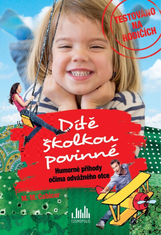 Dítě školkou povinné - M. Cabicar M.