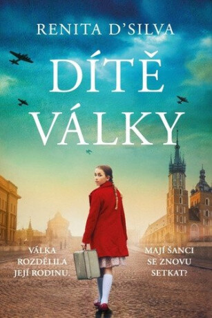 Dítě války - Renita D'Silva