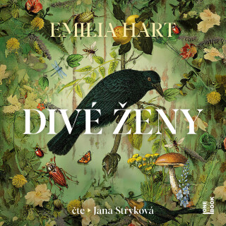 Divé ženy - Emilia Hart