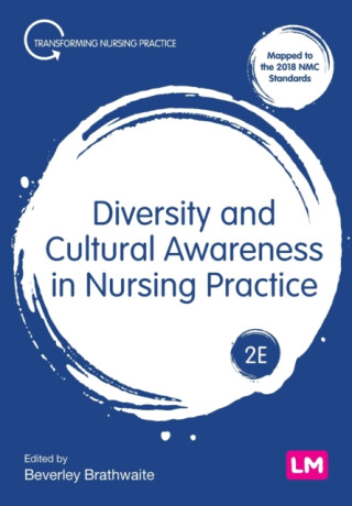 Diversity and Cultural Awareness in Nursing Practice - 