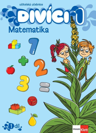 Divíci 1 - Matematika - Učitelská učebnice 1. díl - Neuveden