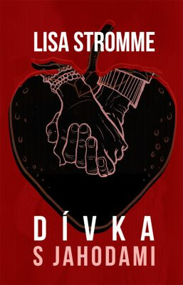 Dívka s jahodami - Lisa Stromme