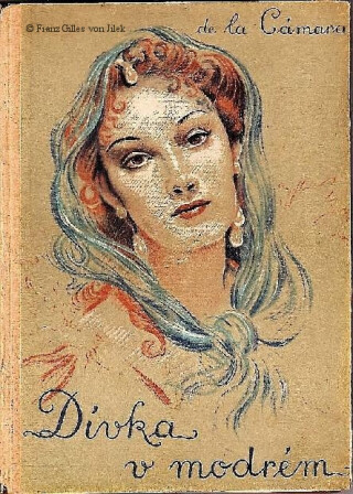 Dívka v modrém - Felix Achilles de la Cámara