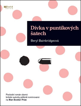Dívka v puntíkových šatech - Bainbridge Beryl