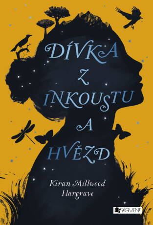 Dívka z inkoustu a hvězd  - Kiran Millwood Hargraveová
