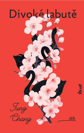 Divoké labutě - Jung Changová