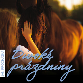 Divoké prázdniny - 