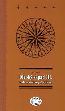 Divoký západ III. - Jiří Černík