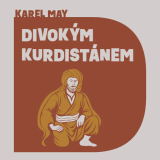 Divokým Kurdistánem - Karel May