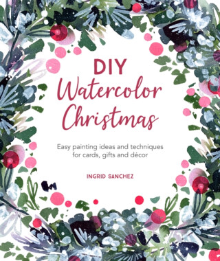 DIY Watercolor Christmas - Ingrid  Sanchez