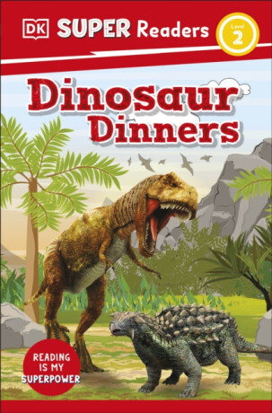 DK Super Readers Level 2 Dinosaur Dinners - DK