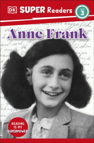 DK Super Readers Level 3 Anne Frank - DK