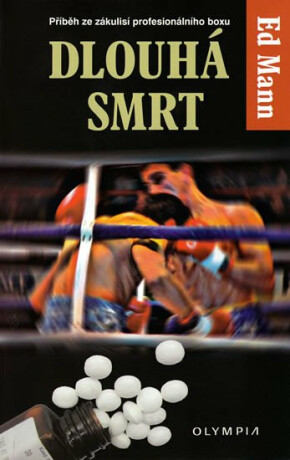 Dlouhá smrt - Mann Ed