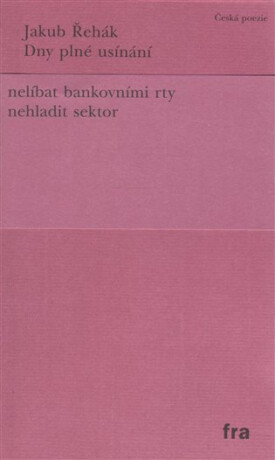 Dny plné usínání - Jakub Řehák