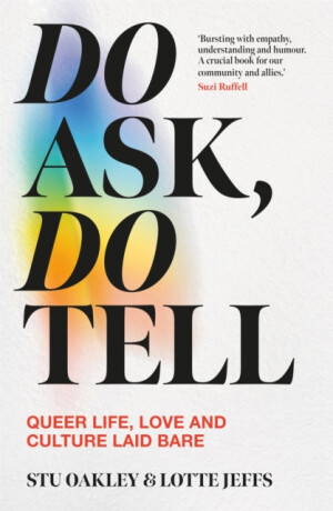 Do Ask, Do Tell - Lotte Jeffs,Stu Oakley