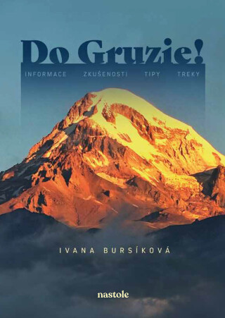 Do Gruzie! - Ivana Bursíková