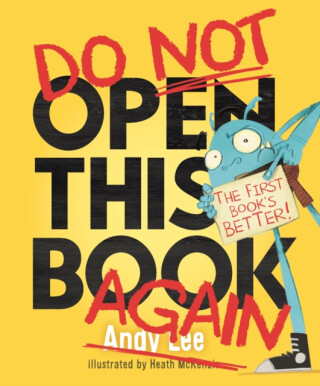 Do Not Open This Book Again - Andy Lee