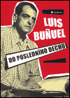 Do posledního dechu - Luis Bunuel