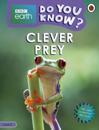 Do You Know? Level 3 â€“ BBC Earth Clever Prey - Ladybird