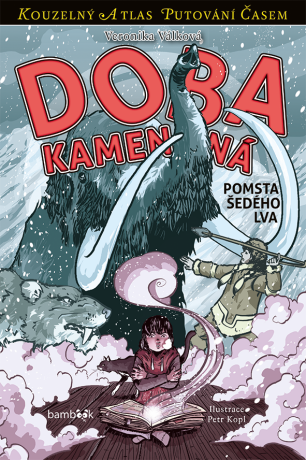 Doba kamenná - Veronika Válková,Petr Kopl