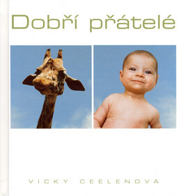 Dobří přátelé - Vicky Ceelenová