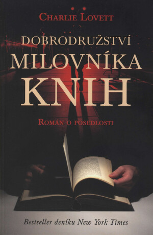 Dobrodružství milovníka knih - Charlie Lovett