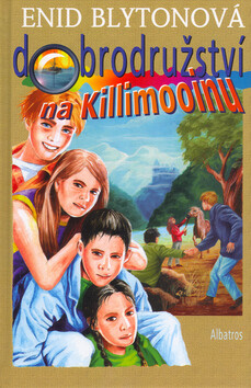 Dobrodružství na Killimooinu - Enid Blyton,Marta Hadincová