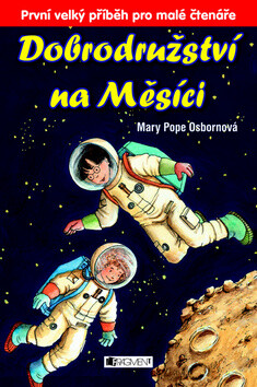 Dobrodružství na Měsíci - Mary Pope Osbornová