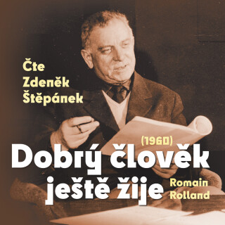 Dobrý člověk ještě žije (1960) - Romain Rolland