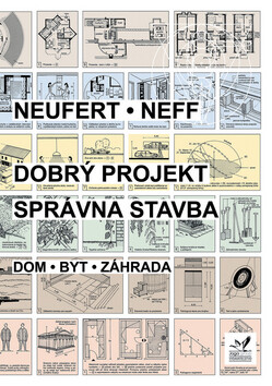Dobrý projekt - správná stavba - Petr Neufert; Neff Ludwig