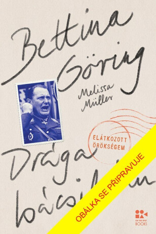 Dobrý strýček - Melissa Müller,Bettina Göring