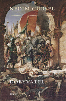 Dobyvatel - Gürsel Nedim