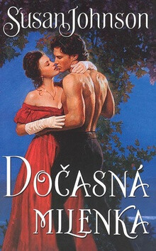 Dočasná milenka - Susan Johnson