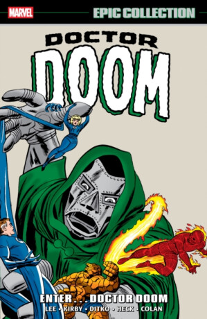 Doctor Doom Epic Collection: Enter... Doctor Doom - Stan Lee,Jack Kirby