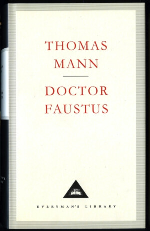 Doctor Faustus - Thomas Mann