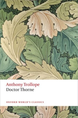 Doctor Thorne - Anthony Trollope