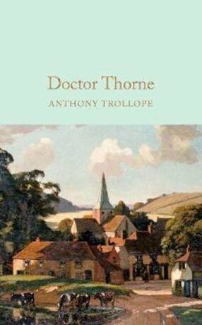 Doctor Thorne - Trollope Anthony