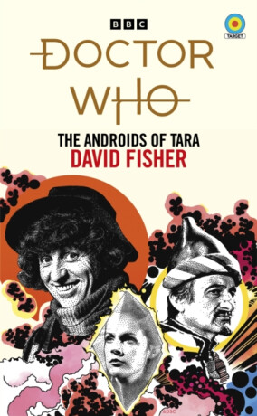 Doctor Who: The Androids of Tara (Target Collection) - David Fisher
