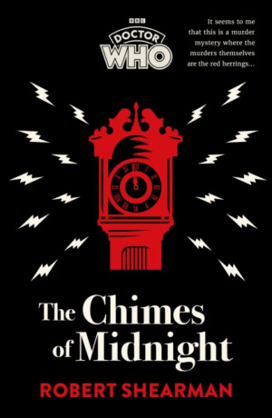 Doctor Who: The Chimes of Midnight - Robert Shearman,BBC Books