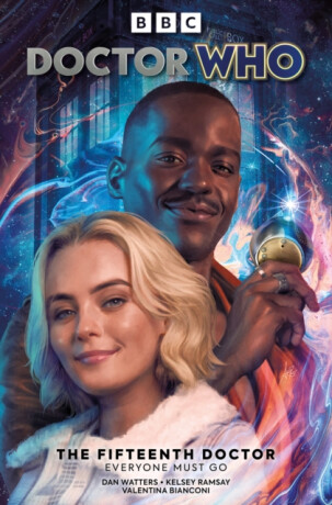 Doctor Who: The Fifteenth Doctor: Everyone Must Go - Dan Watters,Kelsey Ramsay