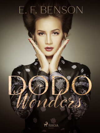 Dodo Wonders - E. F. Benson