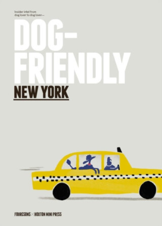 Dog-Friendly New York - Four & Sons